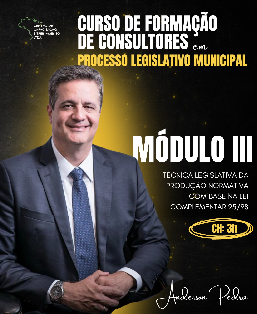 MÓDULO III - Técnica Legislativa da produção normativa com base na Lei complementar 95/98